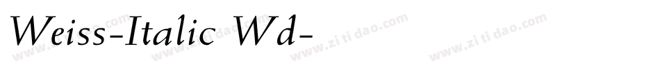 Weiss-Italic Wd字体转换